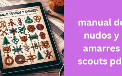 manual de nudos y amarres scouts pdf